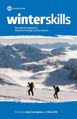 Winter Skills: The official handbook of Mountain Training's winter schemes (Paperback)
