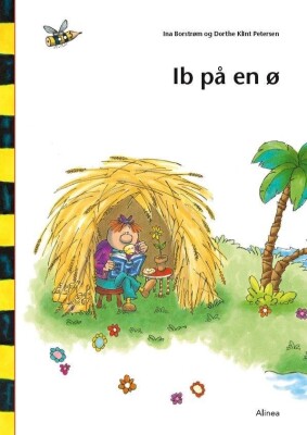 Den Første Læsning 0. Kl. Lydret Fri Læsning, Ib På En Ø - Ina Borstrøm - Bog