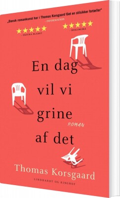 En Dag Vil Vi Grine Af Det - Thomas Korsgaard - Bog