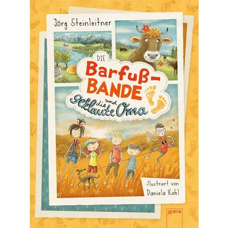 Arena Steinleitner, Die Barfuß-Bande und die geklaute
