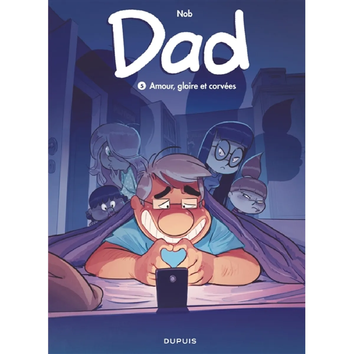 Dad. Vol. 5. Amour, gloire et corvées