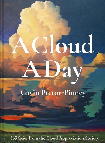 A Cloud A Day - A Day (Hardback)