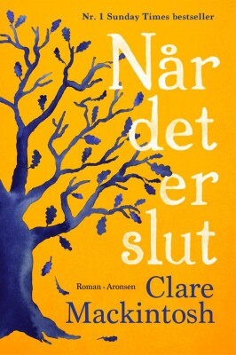 Når Det Er Slut - Clare Mackintosh - Bog