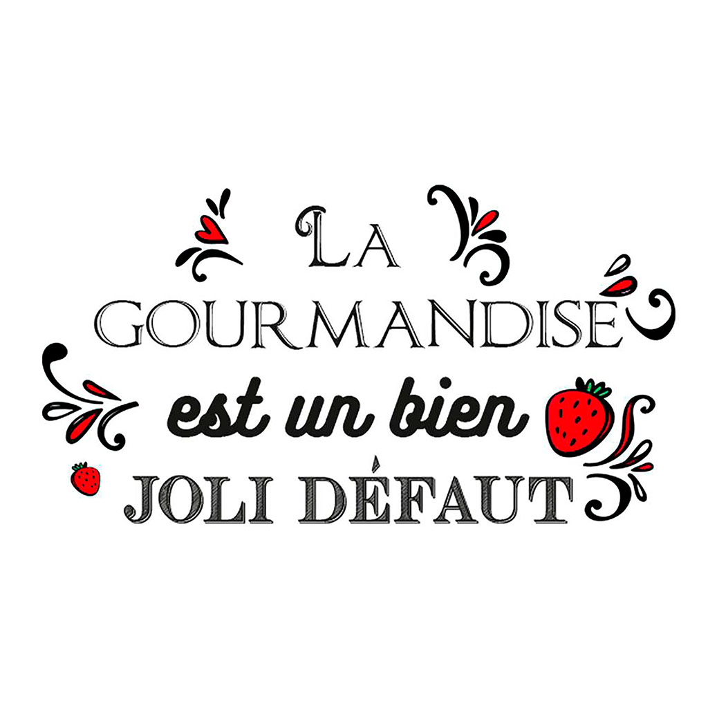 Sticker mural citation la gourmandise est un joli défaut 70x50cm