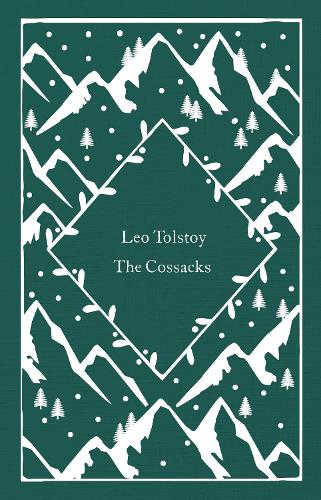 The Cossacks - Little Clothbound Classics (Hardback)