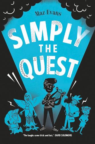 Simply the Quest - Who Let the Gods Out (Paperback)