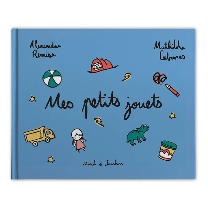 Marcel & Joachim Livre Mes petits jouets - Mathilde Cabanas & Alexandra Remise