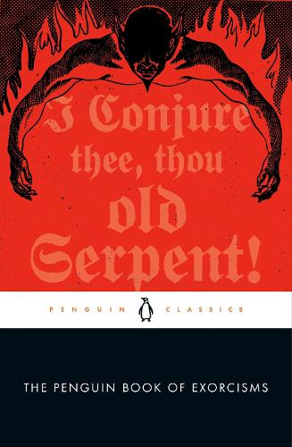 The Penguin Book of Exorcisms (Paperback)