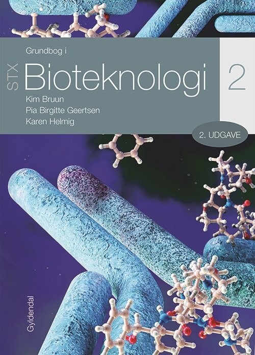 Grundbog I Bioteknologi 2 - Stx - Kim Bruun - Bog