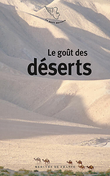 LE GOUT DES DESERTS