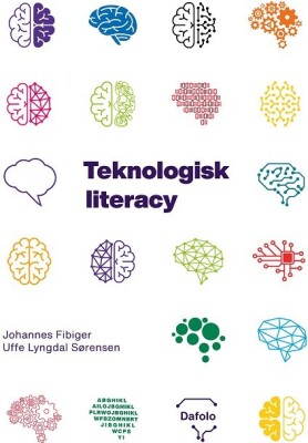 Teknologisk Literacy - Johannes Fibiger - Bog