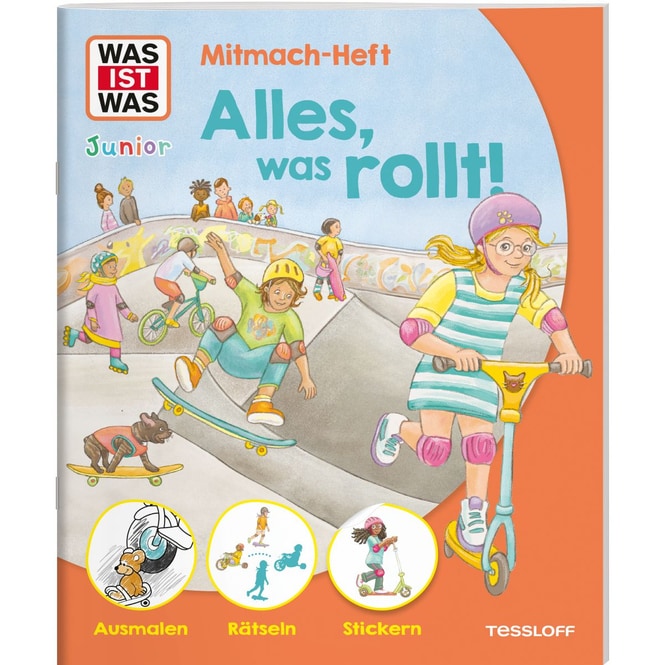 WAS IST WAS - Junior - Mitmach-Heft - Alles, was rollt!