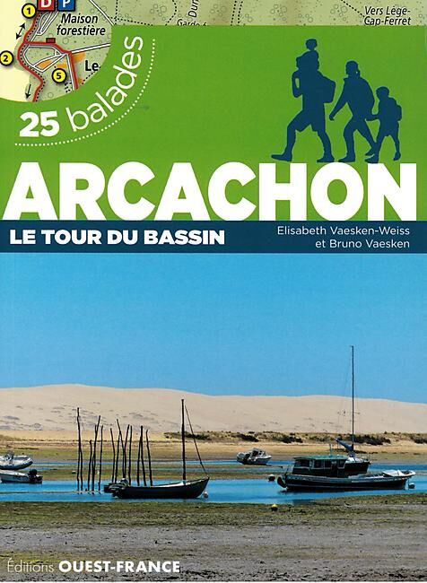 OUEST FRANCE - ARCACHON 25 BALADES