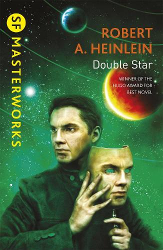 Double Star - S.F. Masterworks (Paperback)