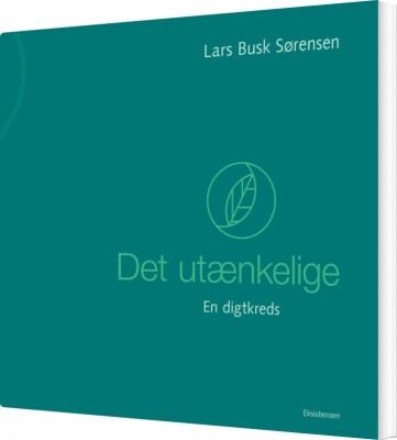 Det Utænkelige - Lars Busk Sørensen - Bog