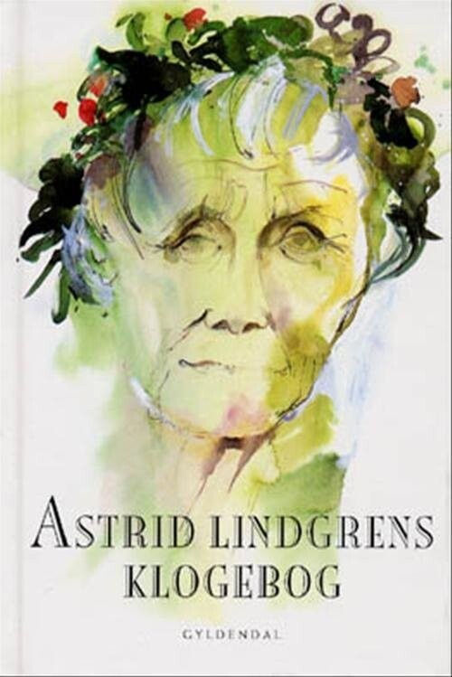 Astrid Lindgrens Klogebog - Astrid Lindgren - Bog