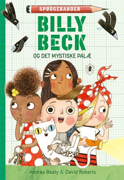 Spørgebanden: Billy Beck Og Det Mystiske Palæ - Andrea Beaty - Bog