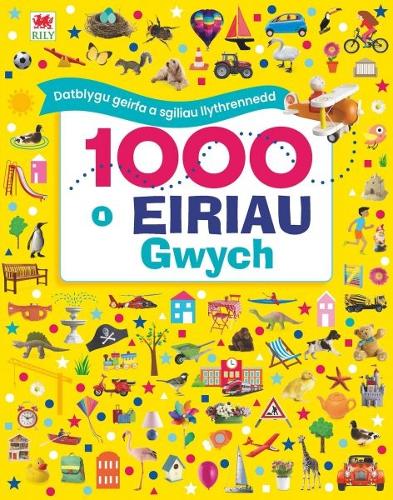 1000 o Eiriau Gwych (Hardback)