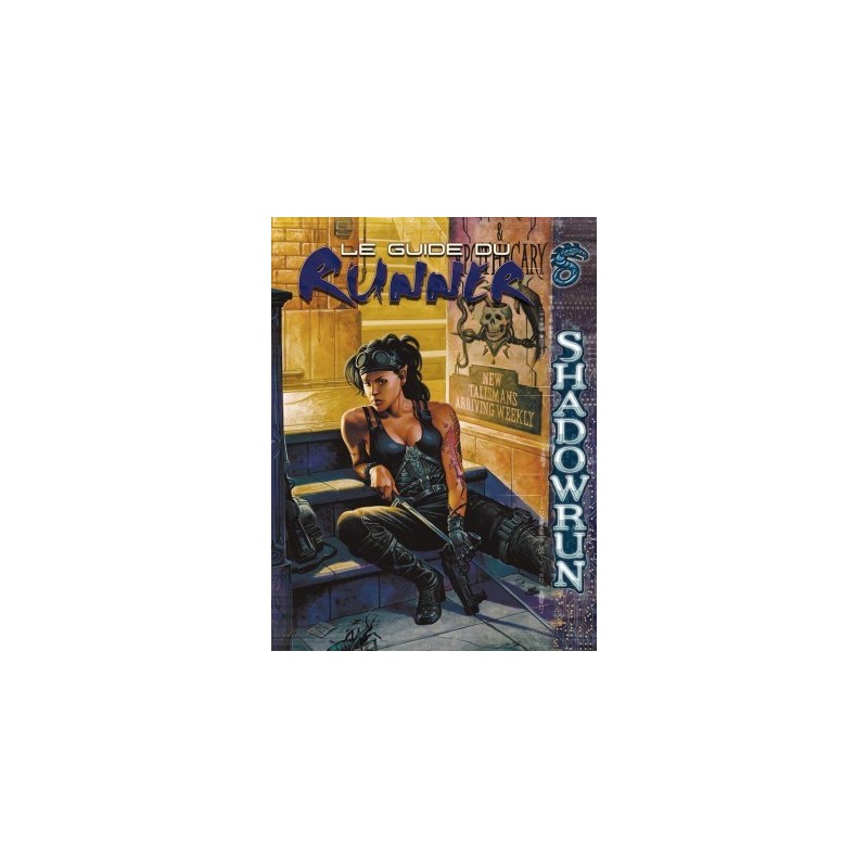 Shadowrun - le Guide du Runner