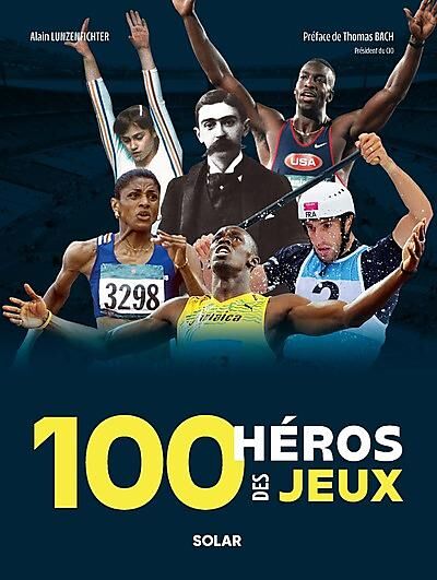SOLAR - 100 HEROS DES JEUX