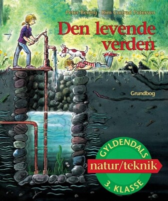 Den Levende Verden 3. Klasse - Kim Conrad Petersen - Bog