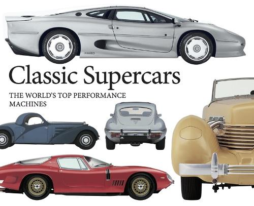 Classic Supercars ML: The World's Top Performance Machines - Landscape Pocket (Paperback)