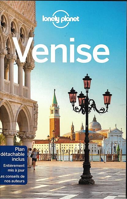 LONELY PLANET - VENISE LONELY PLANET EN FRANCAIS