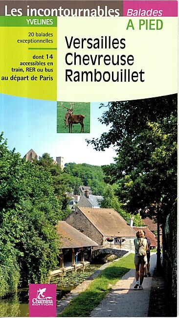 CHAMINA - VERSAILLES CHEVREUSE RAMBOUILLET