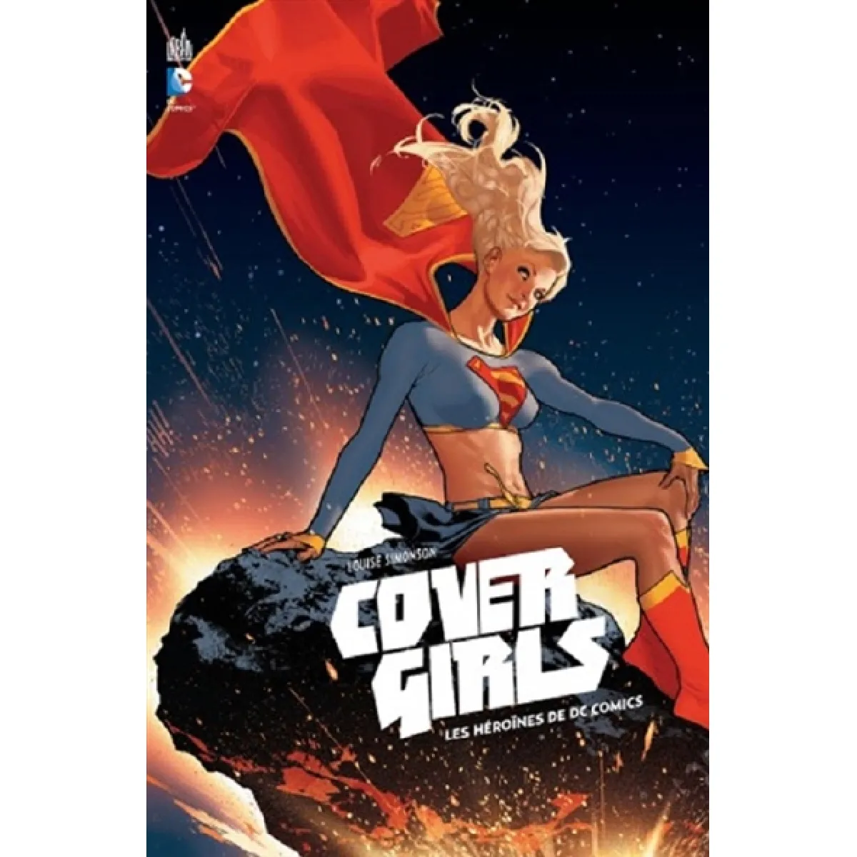 Cover girls : les héroïnes de DC comics · Occasion
