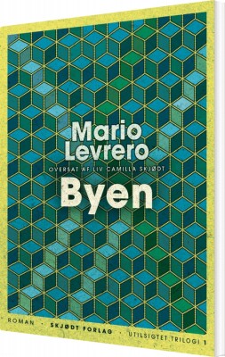 Byen - Mario Levrero - Bog