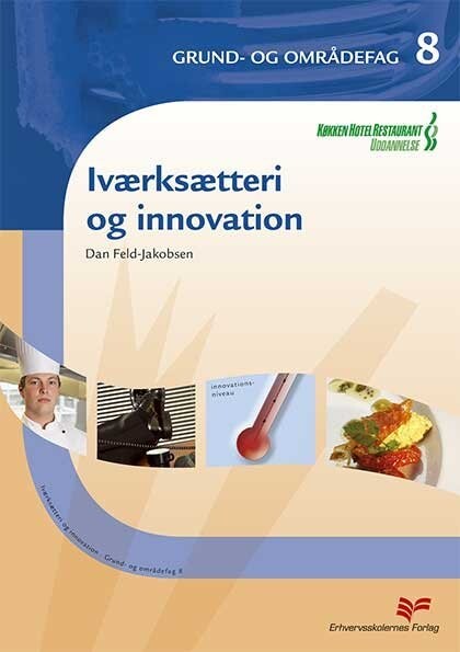 Iværksætteri Og Innovation - Dan Feld-Jakobsen - Bog