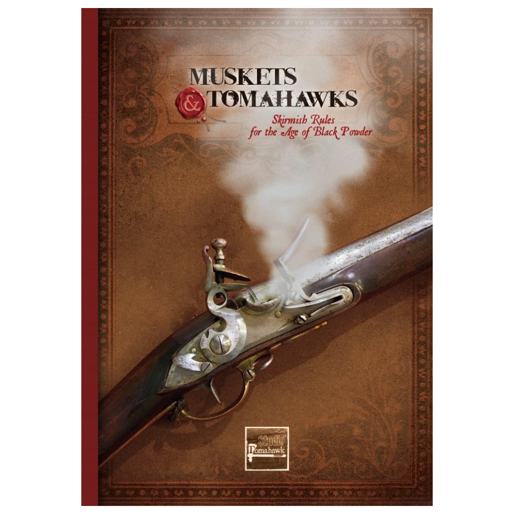 Muskets & Tomahawks : Rulebook