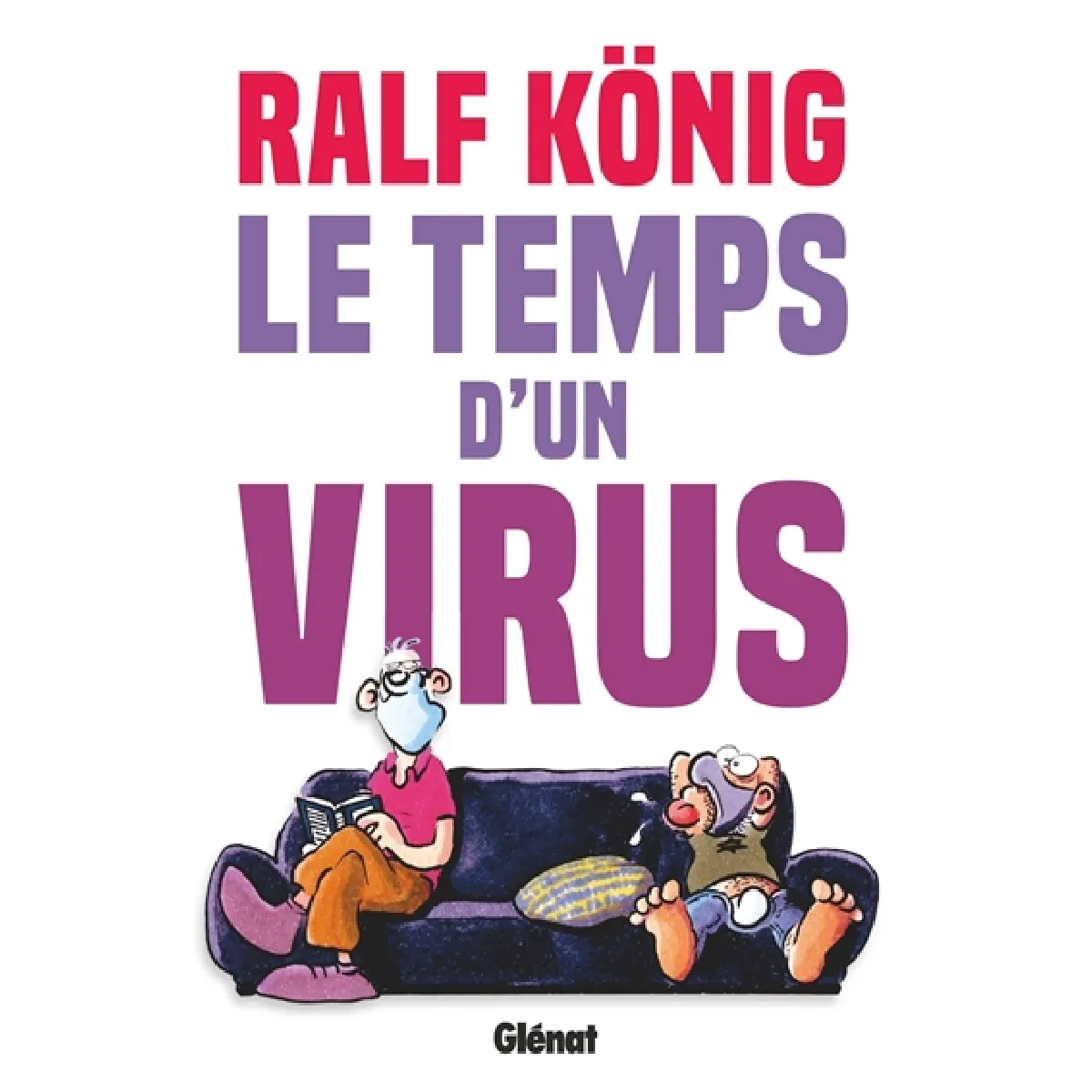 Conrad et Paul. Le temps d'un virus
