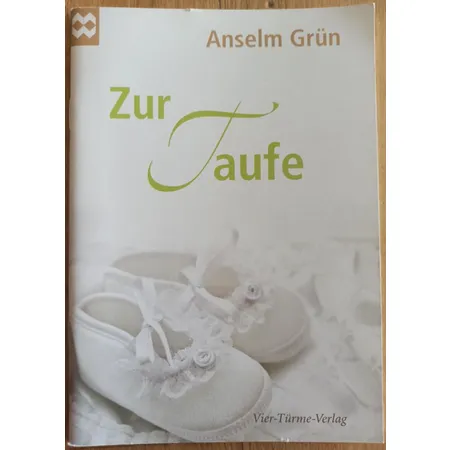 Vier Türme Verlag Anselm Grün Zur Taufe