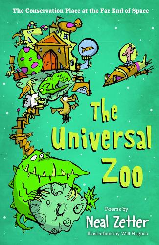The Universal Zoo: The Conservation Place at the Far End of Space (Paperback)