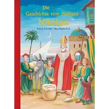 Coppenrath Verlag Die Geschichte vom Heiligen Nikolaus