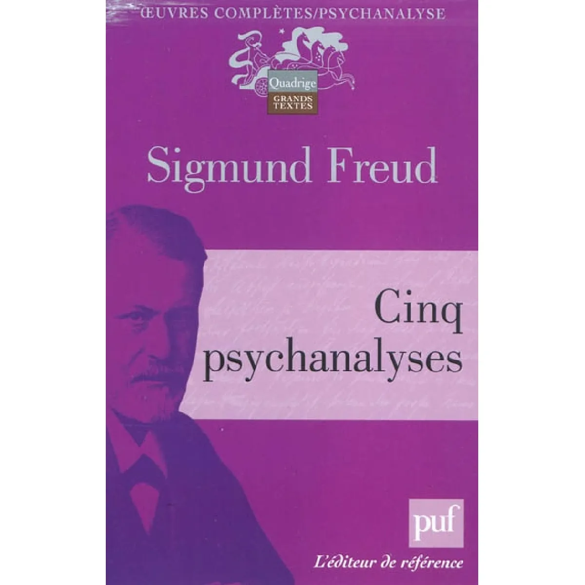 Cinq psychanalyses · Occasion