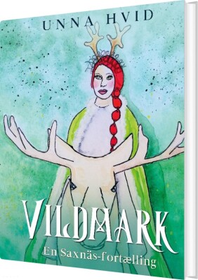 Vildmark - Unna Hvid - Bog