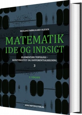 Matematik - Idé Og Indsigt 3 - Mogens Nørgaard Olesen - Bog
