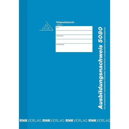 RNK 5080 - Ausbildungsnachweis, Heft für tägliche Eintragungen, alle Ausbildungsberufe