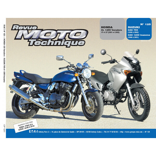 Etai - RMT 125.1 HONDA XL 125V (2001 à 2002) et SUZUKI GSX 750 - 1200 (1998 à 2002)