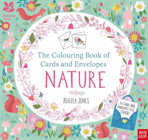 National Trust: The Colouring Book of Cards and Envelopes - Nature - Colouring Books of Cards and Envelopes (Paperback)