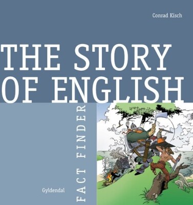 The Story Of English - Conrad Kisch - Bog