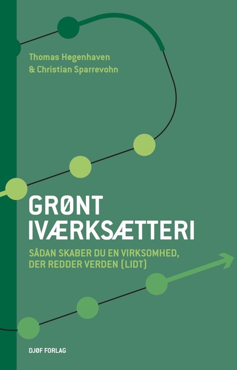 Grønt Iværksætteri - Thomas Høgenhaven - Bog