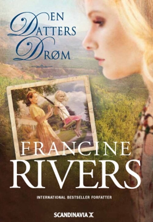 En Datters Drøm - Francine Rivers - Bog