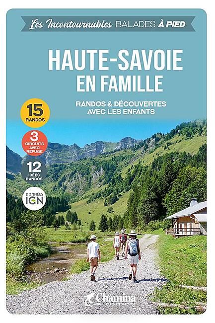 CHAMINA - HAUTE-SAVOIE EN FAMILLE