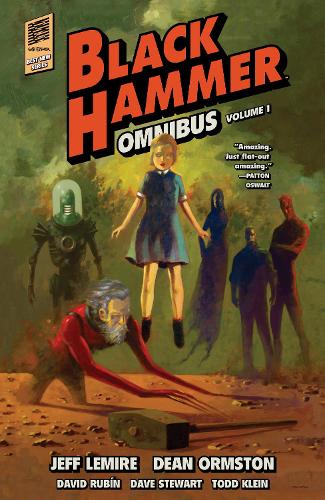 Black Hammer Omnibus Volume 1 (Paperback)