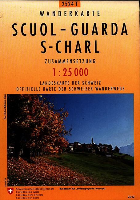 BUNDESAMT - 2524T SCUOL GUARDA S CHARL ECHELLE 1 25 000