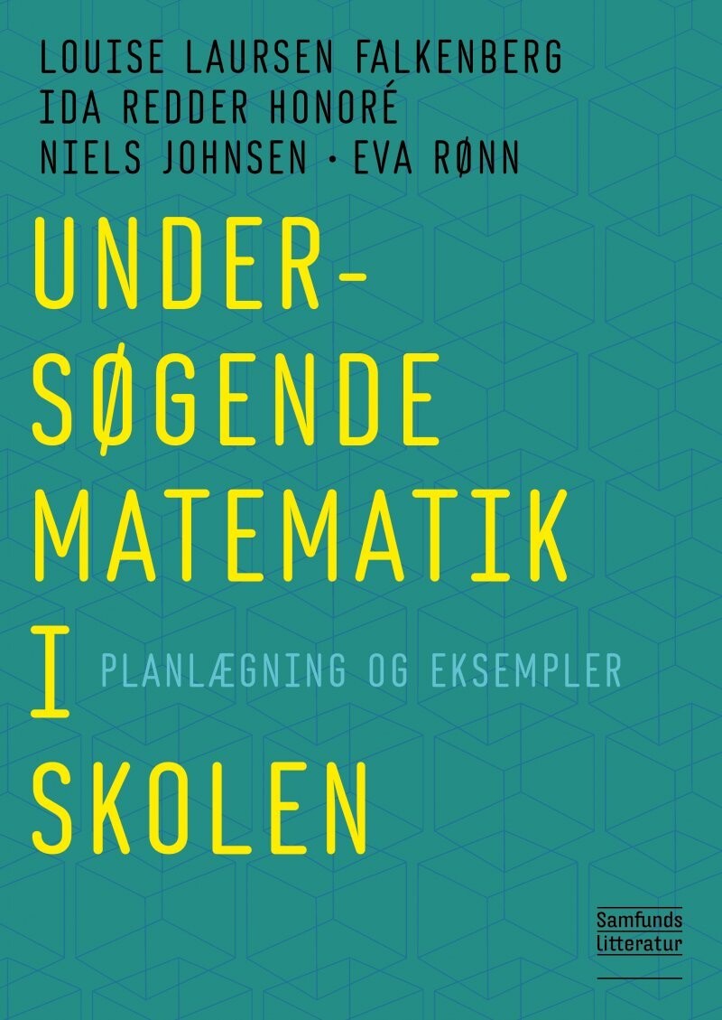 Undersøgende Matematik I Skolen - Niels Johnsen - Bog