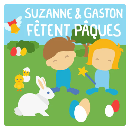 Suzanne et Gaston fêtent Pâques